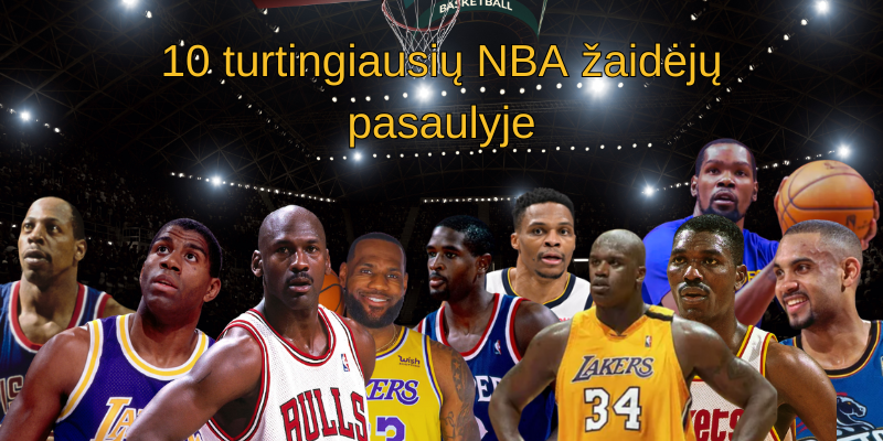 10-turtingiausių-NBA-žaidėjų-pasaulyje