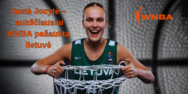 Justė-Jocytė-aukščiausiai-WNBA-pašaukta-lietuvė