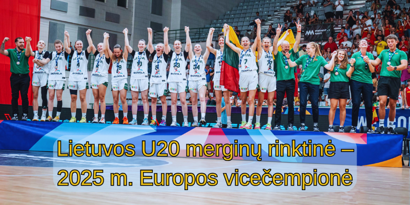 Lietuvos-U20-merginų-rinktinė-2025-metų-Europos-vicečempionė